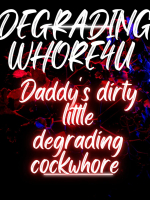 MAKE ME YOUR WHORE USE HOWEVER YOU WANT
